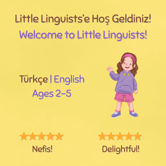 Little Linguists: Türkçe | English Activity Subscription | Ages 2-5